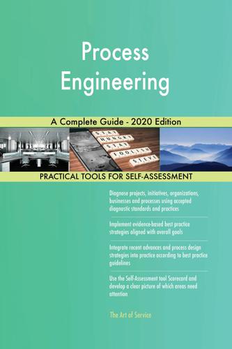 Cover image for Process Engineering A Complete Guide - 2020 Edition