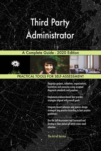 Cover image for Third Party Administrator A Complete Guide - 2020 Edition