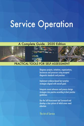Cover image for Service Operation A Complete Guide - 2020 Edition