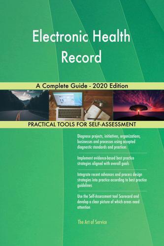 Cover image for Electronic Health Record A Complete Guide - 2020 Edition