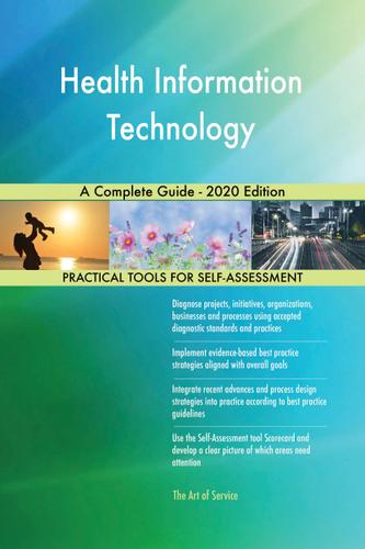 Cover image for Health Information Technology A Complete Guide - 2020 Edition