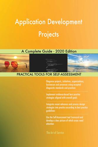 Cover image for Application Development Projects A Complete Guide - 2020 Edition