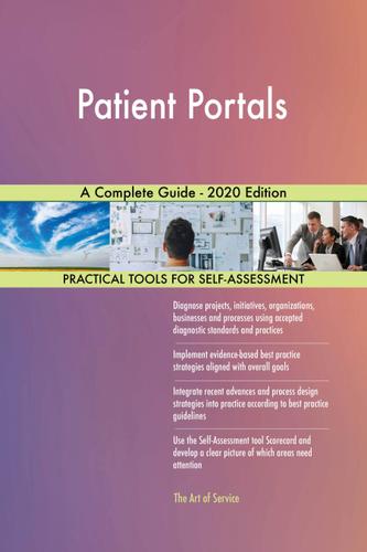 Cover image for Patient Portals A Complete Guide - 2020 Edition