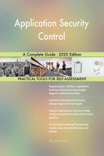 Cover image for Application Security Control A Complete Guide - 2020 Edition