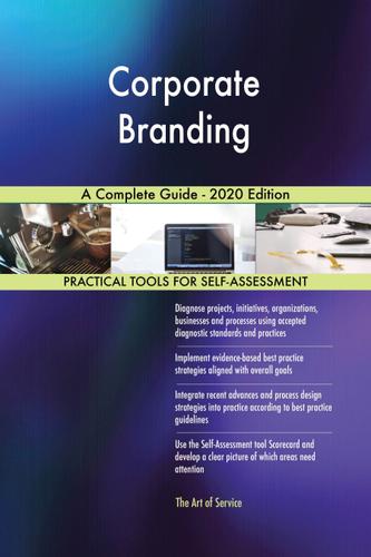 Cover image for Corporate Branding A Complete Guide - 2020 Edition
