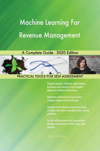 Cover image for Machine Learning For Revenue Management A Complete Guide - 2020 Edition