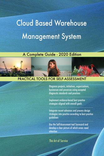 Cover image for Cloud Based Warehouse Management System A Complete Guide - 2020 Edition