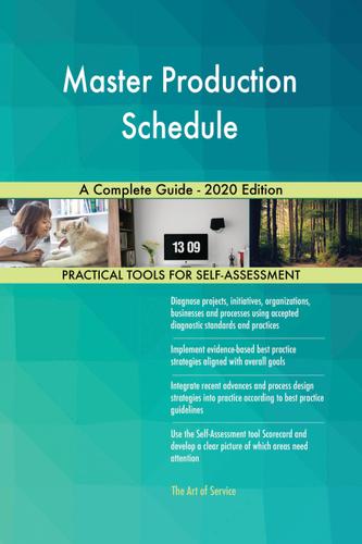 Cover image for Master Production Schedule A Complete Guide - 2020 Edition
