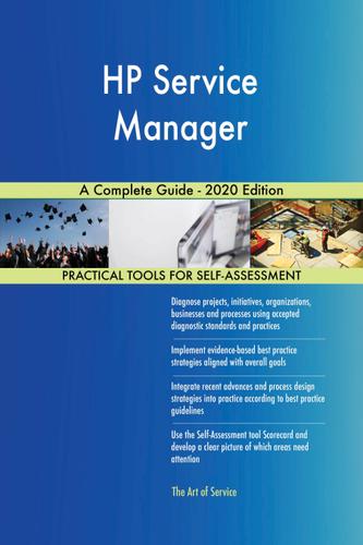 Cover image for HP Service Manager A Complete Guide - 2020 Edition