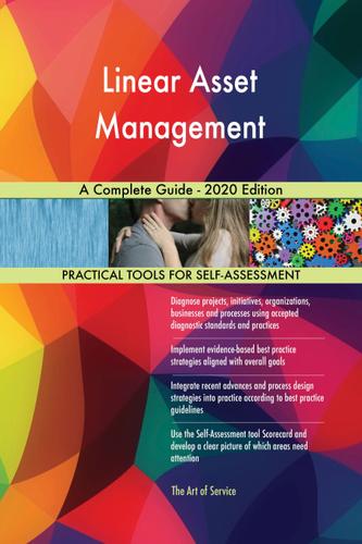 Cover image for Linear Asset Management A Complete Guide - 2020 Edition