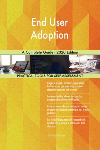 Cover image for End User Adoption A Complete Guide - 2020 Edition