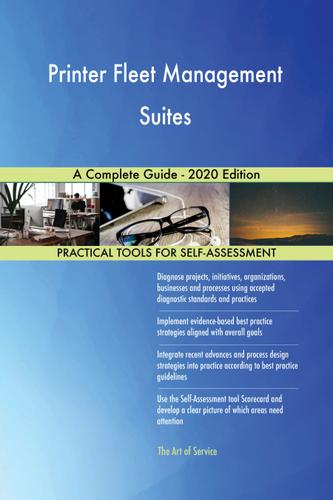 Cover image for Printer Fleet Management Suites A Complete Guide - 2020 Edition