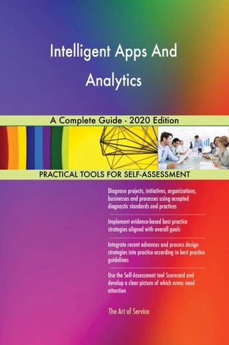 Cover image for Intelligent Apps And Analytics A Complete Guide - 2020 Edition