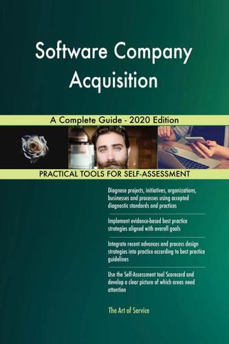 Cover image for Software Company Acquisition A Complete Guide - 2020 Edition