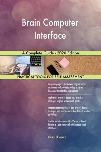 Cover image for Brain Computer Interface A Complete Guide - 2020 Edition