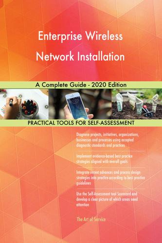 Cover image for Enterprise Wireless Network Installation A Complete Guide - 2020 Edition