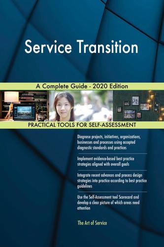 Cover image for Service Transition A Complete Guide - 2020 Edition