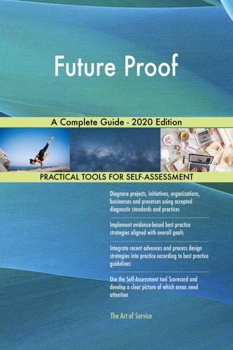 Cover image for Future Proof A Complete Guide - 2020 Edition