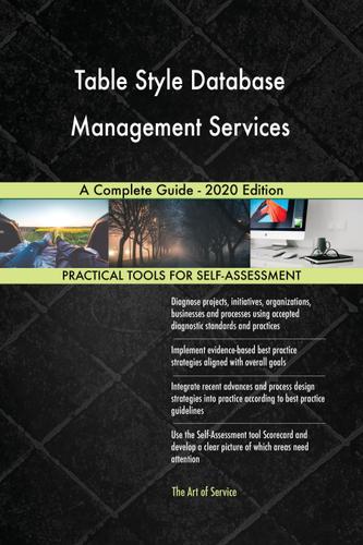 Cover image for Table Style Database Management Services A Complete Guide - 2020 Edition
