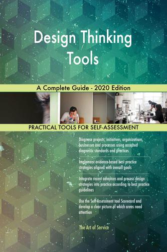 Cover image for Design Thinking Tools A Complete Guide - 2020 Edition