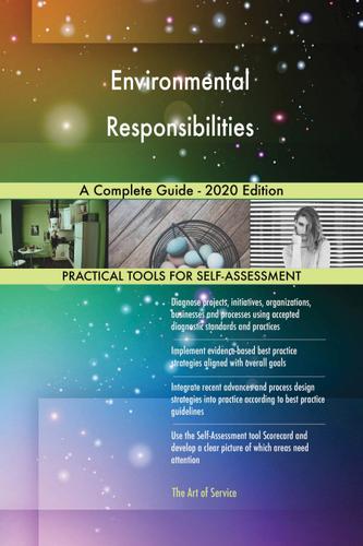 Cover image for Environmental Responsibilities A Complete Guide - 2020 Edition
