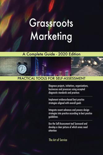 Cover image for Grassroots Marketing A Complete Guide - 2020 Edition