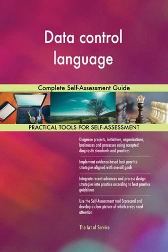 Cover image for Data control language Complete Self-Assessment Guide