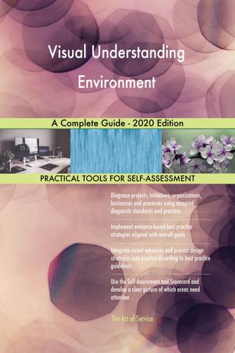 Cover image for Visual Understanding Environment A Complete Guide - 2020 Edition
