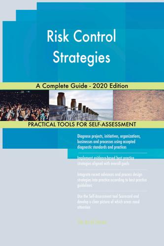 Cover image for Risk Control Strategies A Complete Guide - 2020 Edition