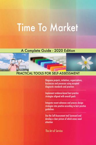Cover image for Time To Market A Complete Guide - 2020 Edition