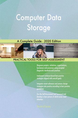 Cover image for Computer Data Storage A Complete Guide - 2020 Edition