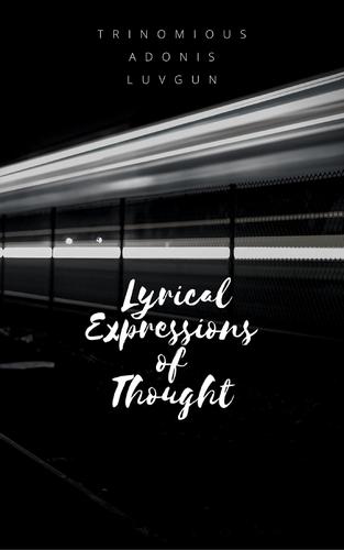 Cover image for Lyrical Expressions of Thought