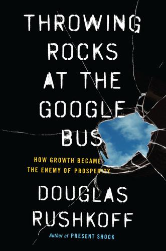 Cover image for Throwing Rocks at the Google Bus