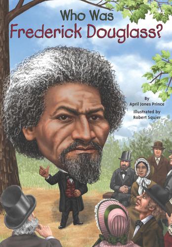 Cover image for Who Was Frederick Douglass?