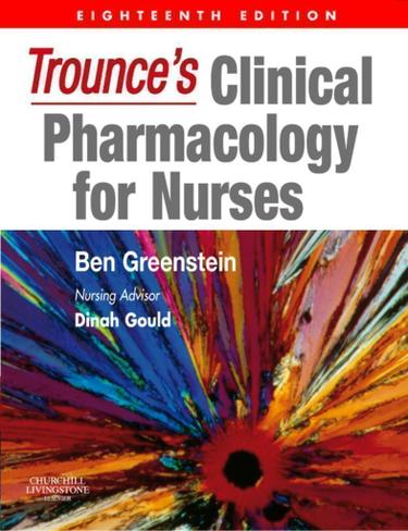 Cover image for Trounce's Clinical Pharmacology for Nurses