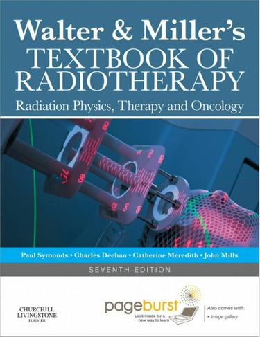 Cover image for Walter and Miller's Textbook of Radiotherapy E-book