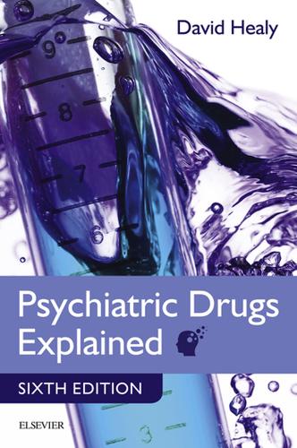Psychiatric Drugs Explained E-Book