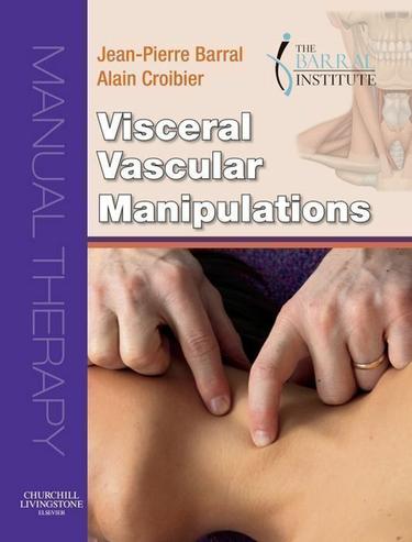 Cover image for Visceral Vascular Manipulations E-Book