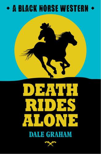 Death Rides Alone