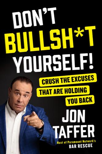 Cover image for Don't Bullsh*t Yourself!