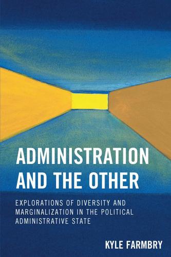 Cover image for Administration and the Other