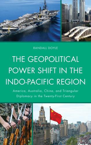 Cover image for The Geopolitical Power Shift in the Indo-Pacific Region