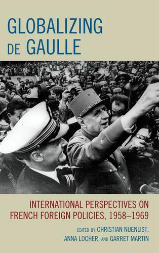 Cover image for Globalizing de Gaulle