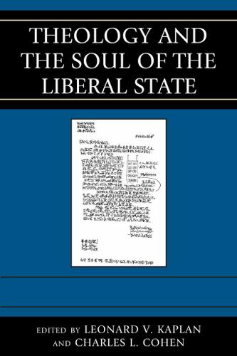 Cover image for Theology and the Soul of the Liberal State