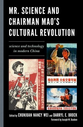 Cover image for Mr. Science and Chairman Mao's Cultural Revolution