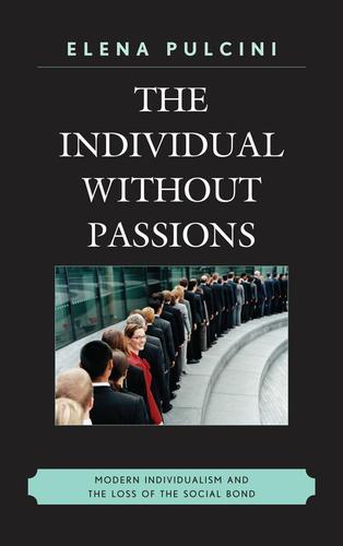 Cover image for The Individual without Passions