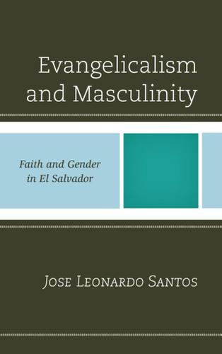 Cover image for Evangelicalism and Masculinity