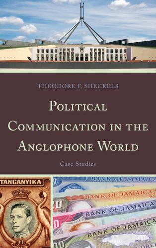 Cover image for Political Communication in the Anglophone World