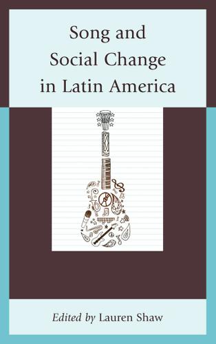 Cover image for Song and Social Change in Latin America