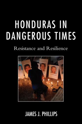Cover image for Honduras in Dangerous Times